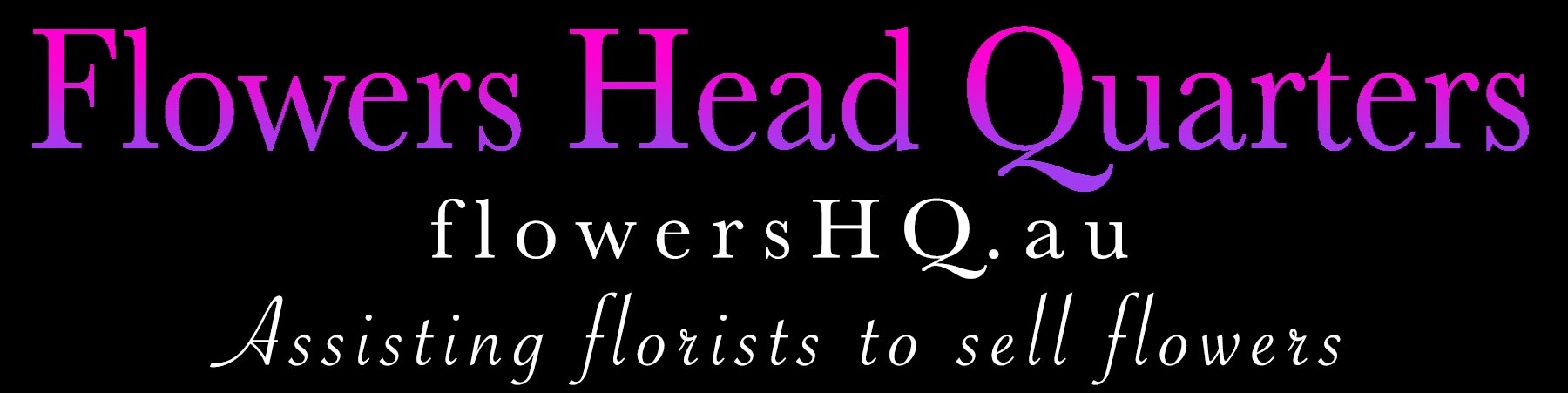 FLOWERS HEAD QUARTERS